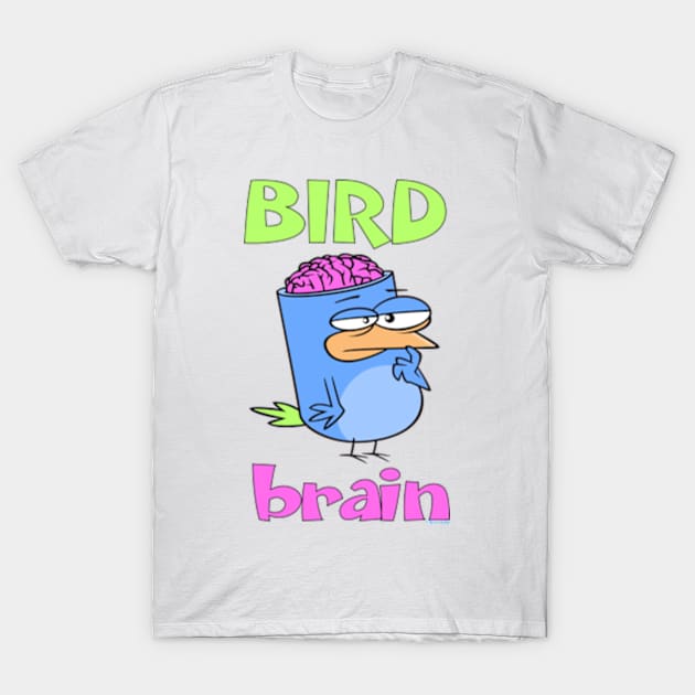 Birdbrain Design for Bird Lovers T-Shirt by ConCept